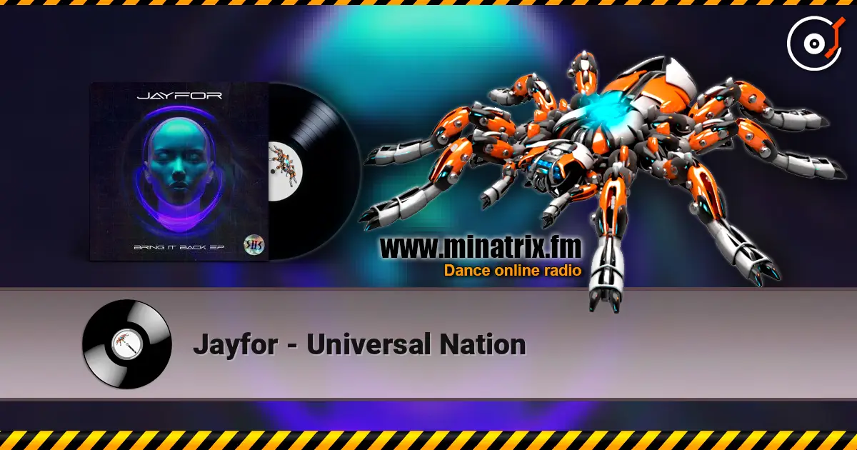 Jayfor - Universal Nation escuchar online en alta calidad | Minatrix.FM