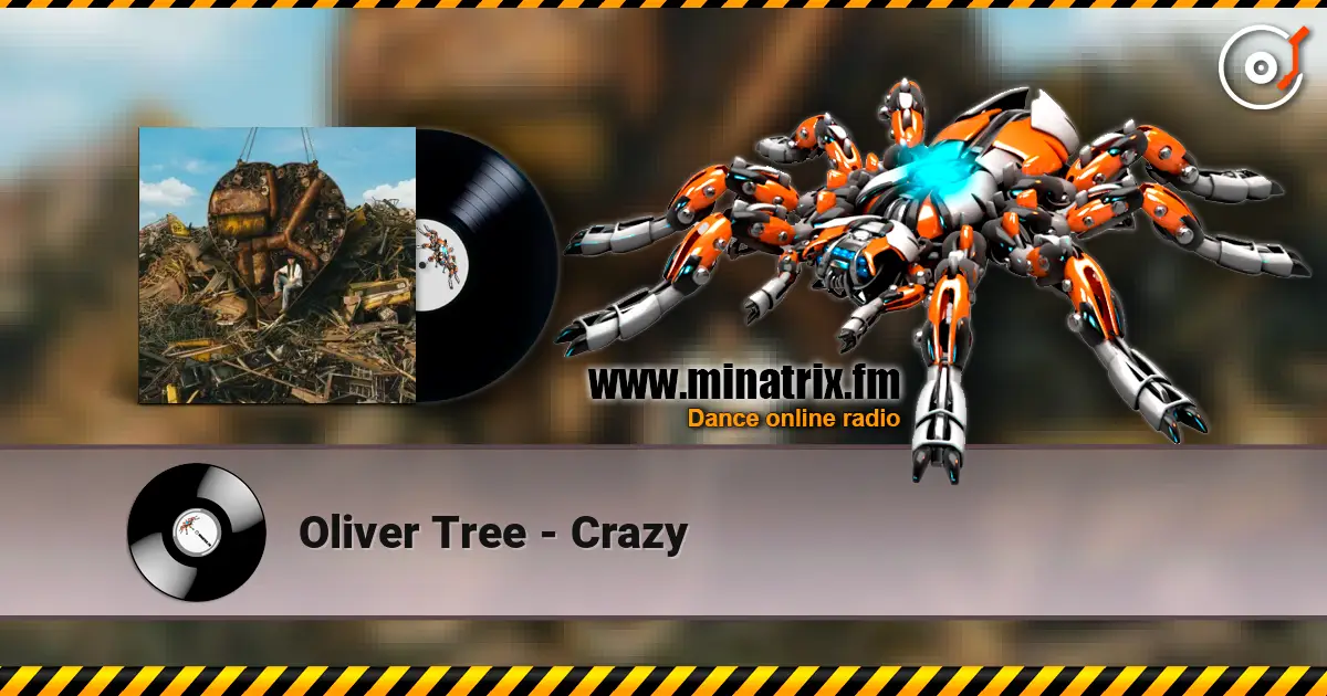 Oliver Tree - Crazy escuchar online en alta calidad | Minatrix.FM