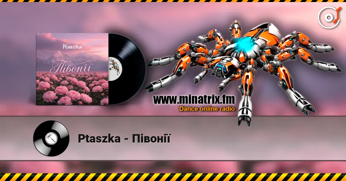 Ptaszka - Півонії escuchar online en alta calidad | Minatrix.FM