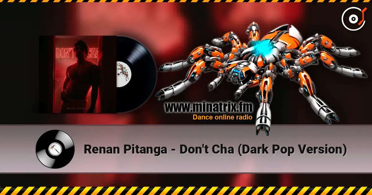 Renan Pitanga - Don't Cha (Dark Pop Version) escuchar online en alta calidad | Minatrix.FM