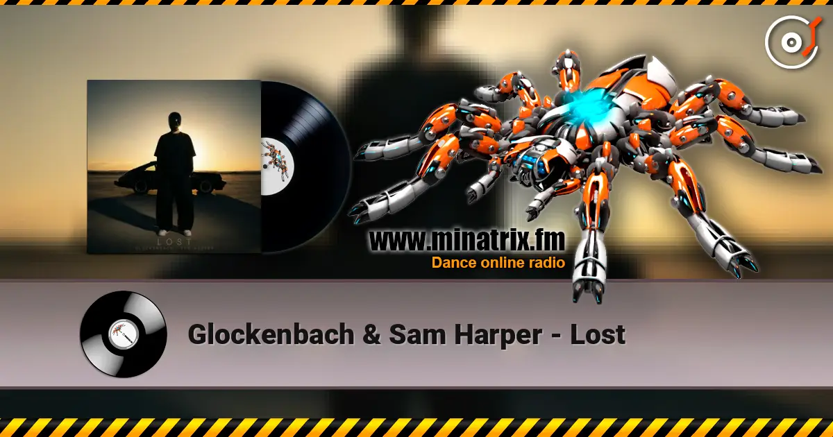 Glockenbach & Sam Harper - Lost escuchar online en alta calidad | Minatrix.FM