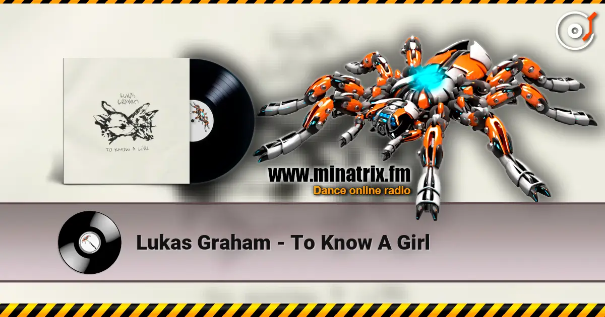 Lukas Graham - To Know A Girl escuchar online en alta calidad | Minatrix.FM