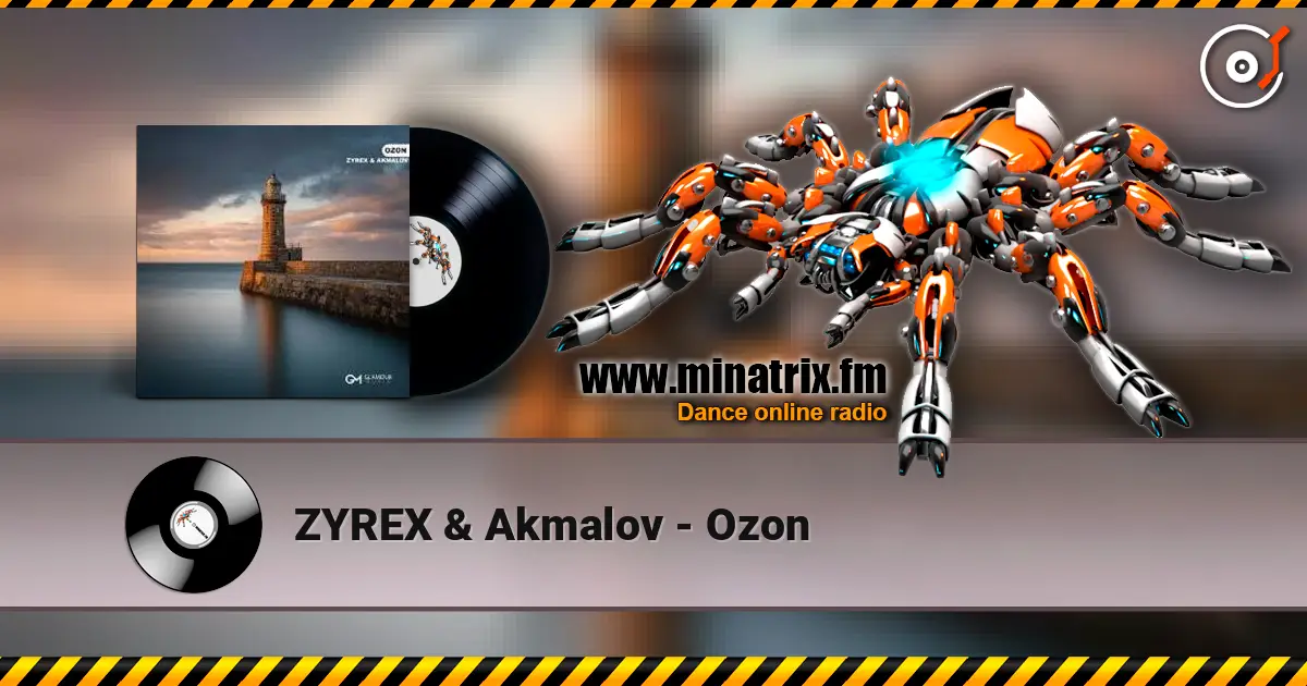 ZYREX & Akmalov - Ozon escuchar online en alta calidad | Minatrix.FM