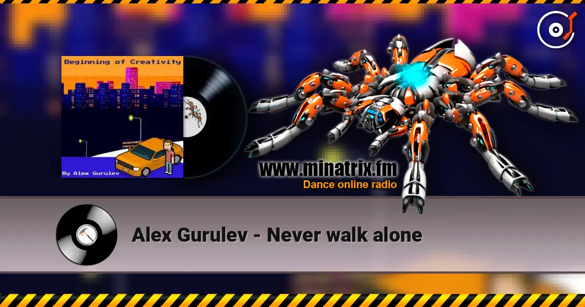 Alex Gurulev - Never walk alone escuchar online en alta calidad | Minatrix.FM