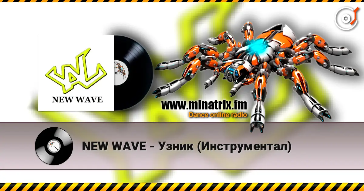 NEW WAVE - Узник (Инструментал) escuchar online en alta calidad | Minatrix.FM