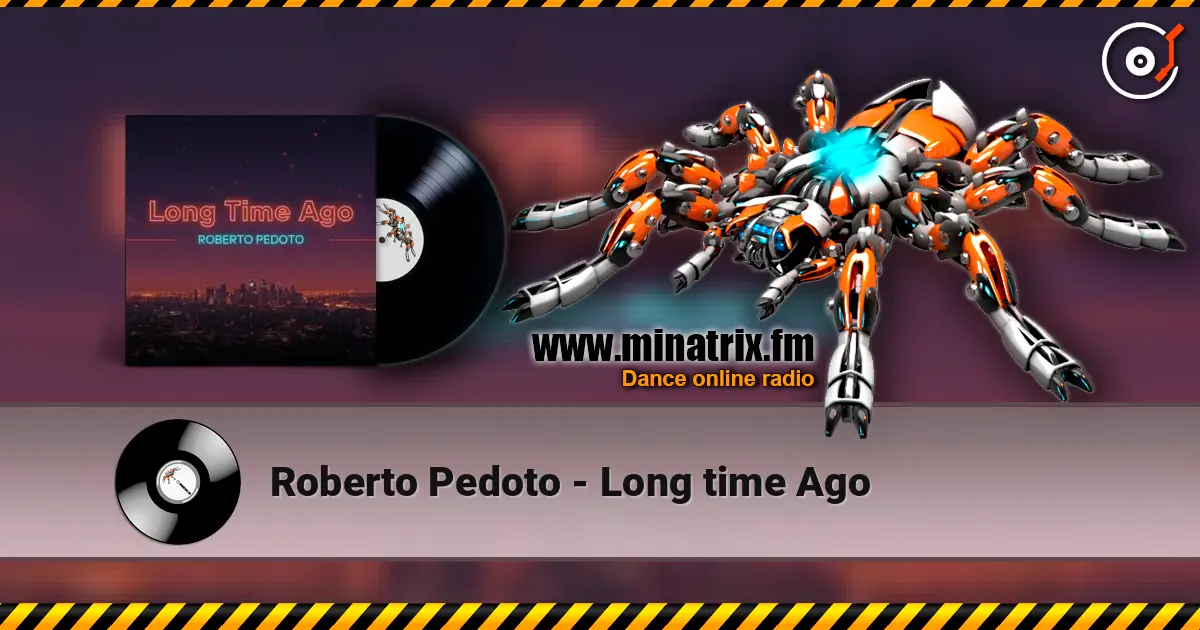 Roberto Pedoto - Long time Ago escuchar online en alta calidad | Minatrix.FM