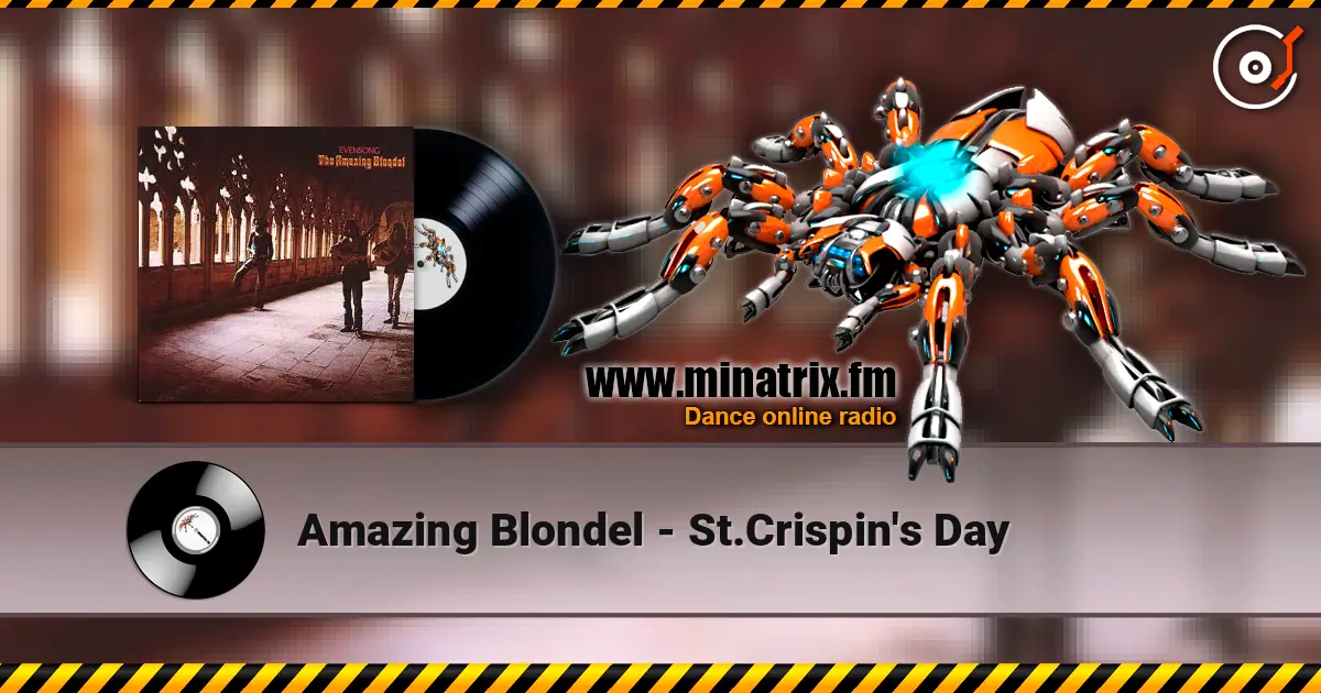 Amazing Blondel - St.Crispin's Day escuchar online en alta calidad | Minatrix.FM