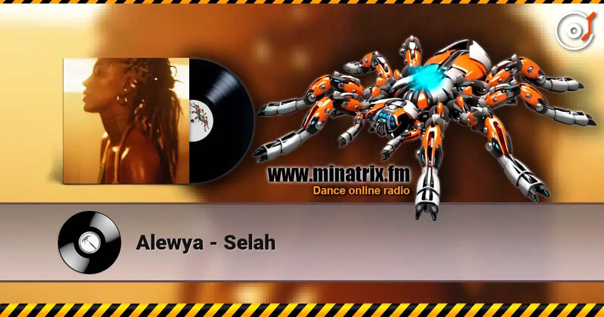 Alewya - Selah escuchar online en alta calidad | Minatrix.FM