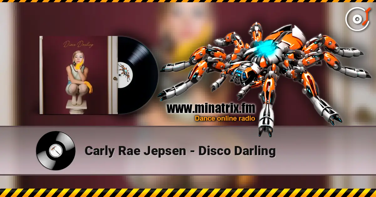 Carly Rae Jepsen - Disco Darling escuchar online en alta calidad | Minatrix.FM
