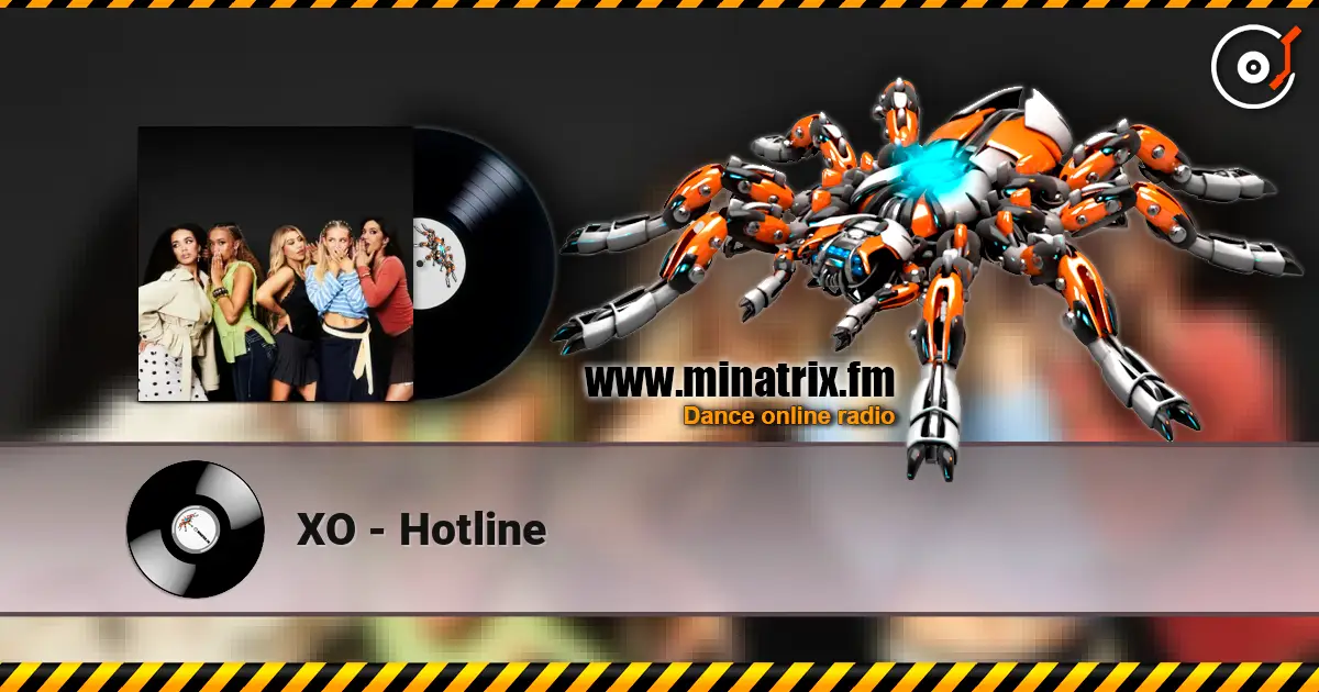 XO - Hotline escuchar online en alta calidad | Minatrix.FM