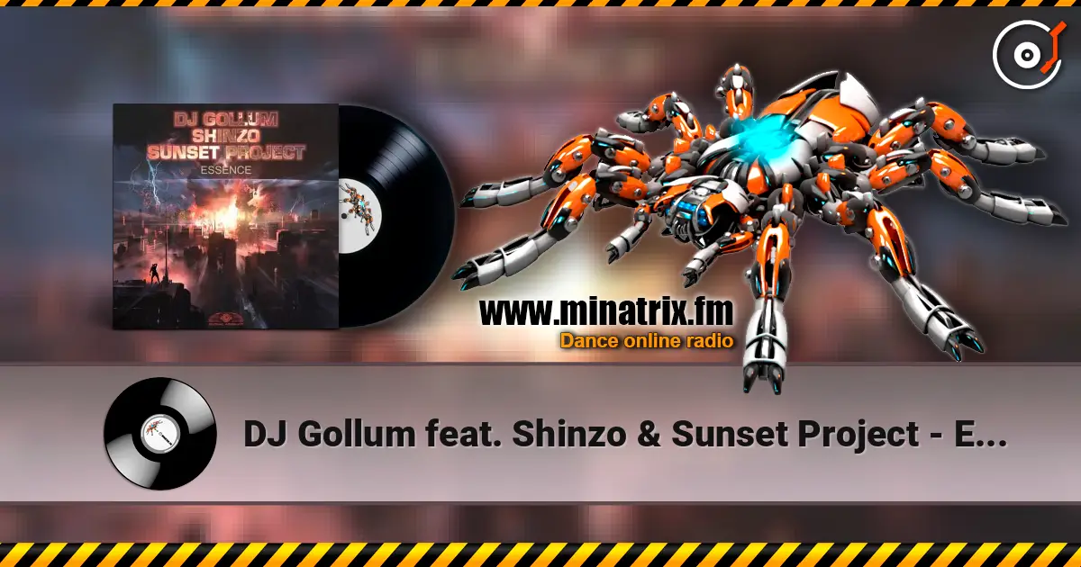 DJ Gollum feat. Shinzo & Sunset Project - Essence escuchar online en alta calidad | Minatrix.FM
