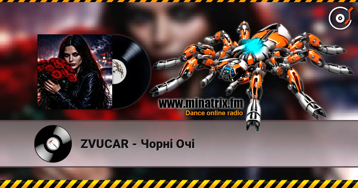 ZVUCAR - Чорні Очі escuchar online en alta calidad | Minatrix.FM