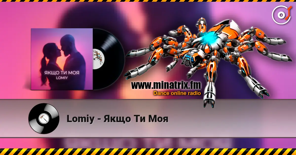 Lomiy - Якщо Ти Моя escuchar online en alta calidad | Minatrix.FM