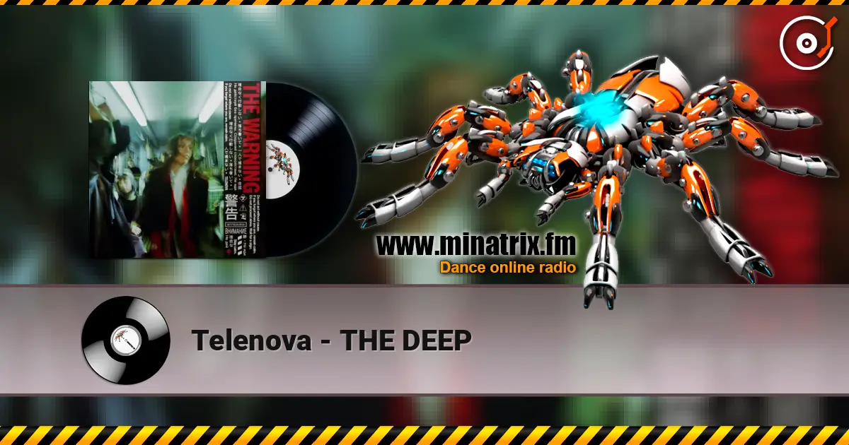 Telenova - THE DEEP escuchar online en alta calidad | Minatrix.FM