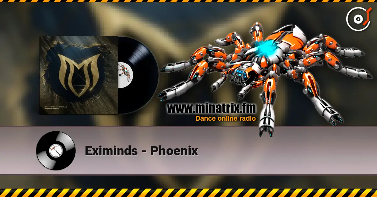 Eximinds - Phoenix escuchar online en alta calidad | Minatrix.FM