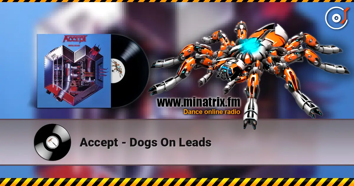Accept - Dogs On Leads escuchar online en alta calidad | Minatrix.FM