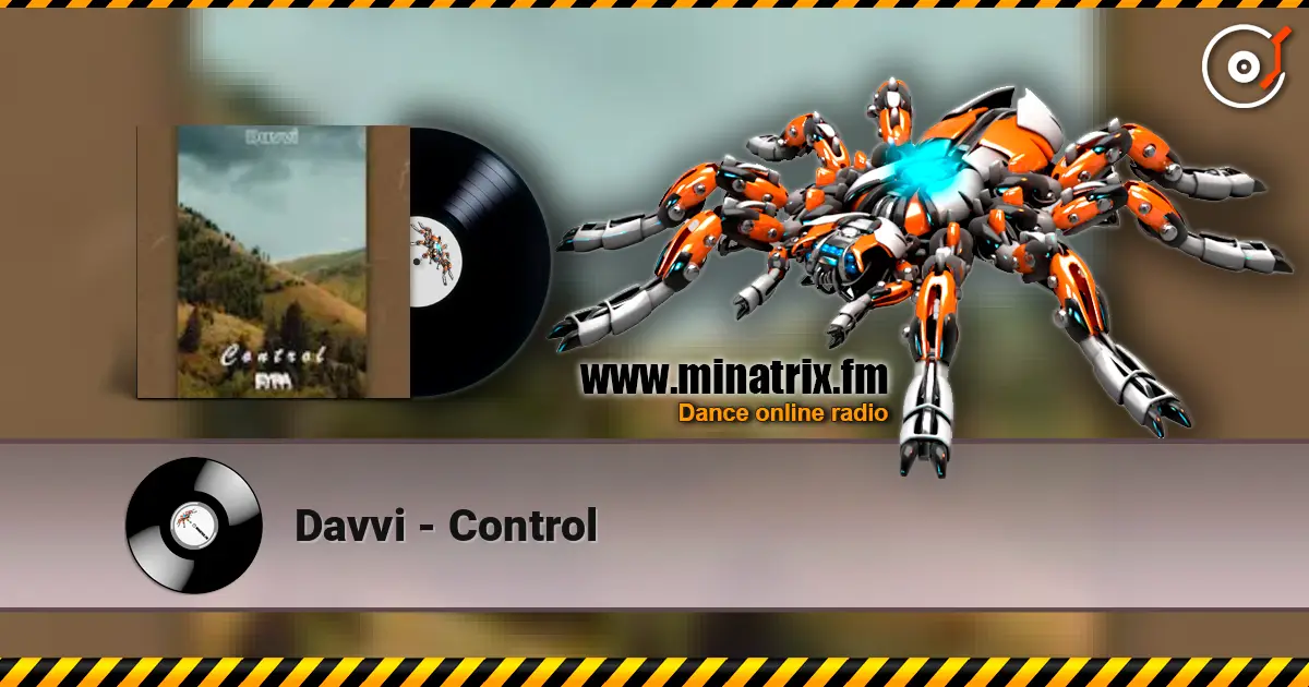 Davvi - Control escuchar online en alta calidad | Minatrix.FM