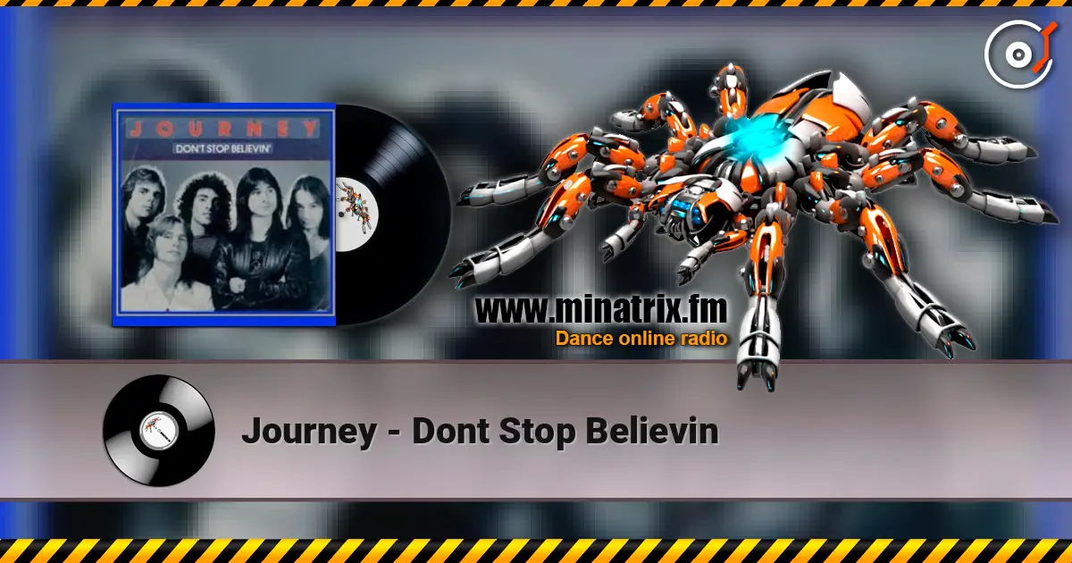 Journey - Dont Stop Believin escuchar online en alta calidad | Minatrix.FM