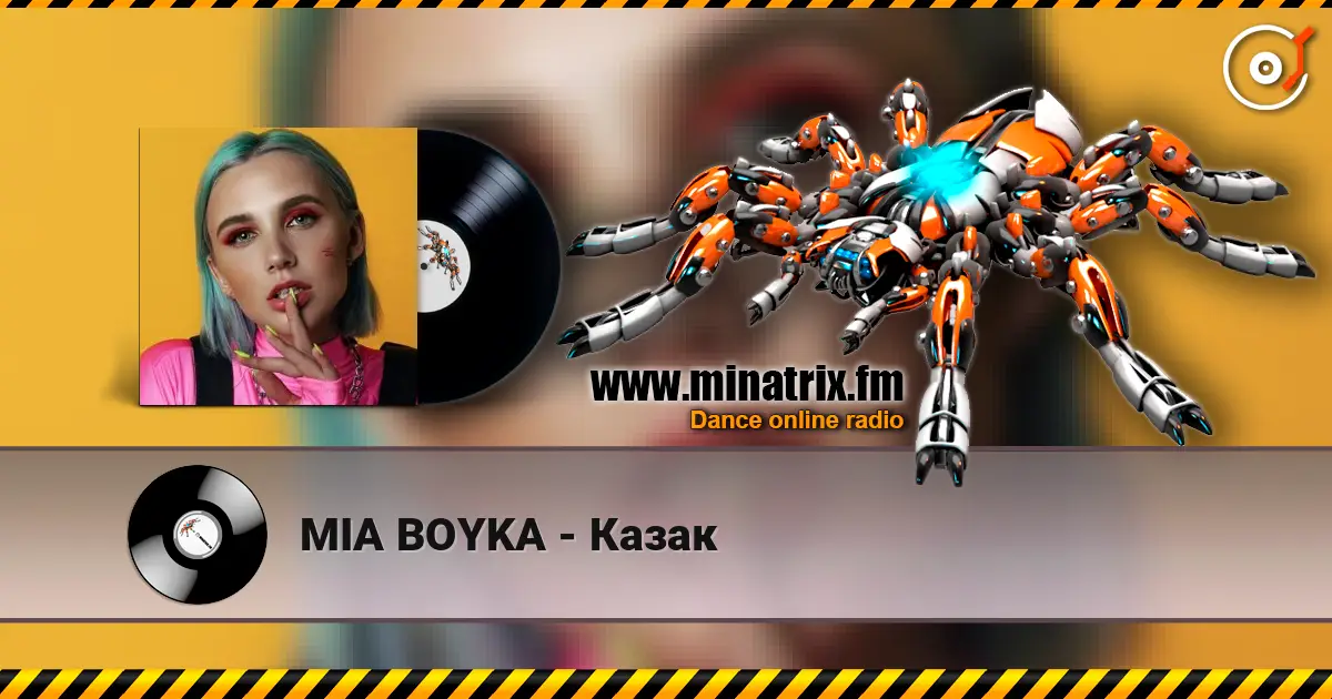 MIA BOYKA - Казак escuchar online en alta calidad | Minatrix.FM