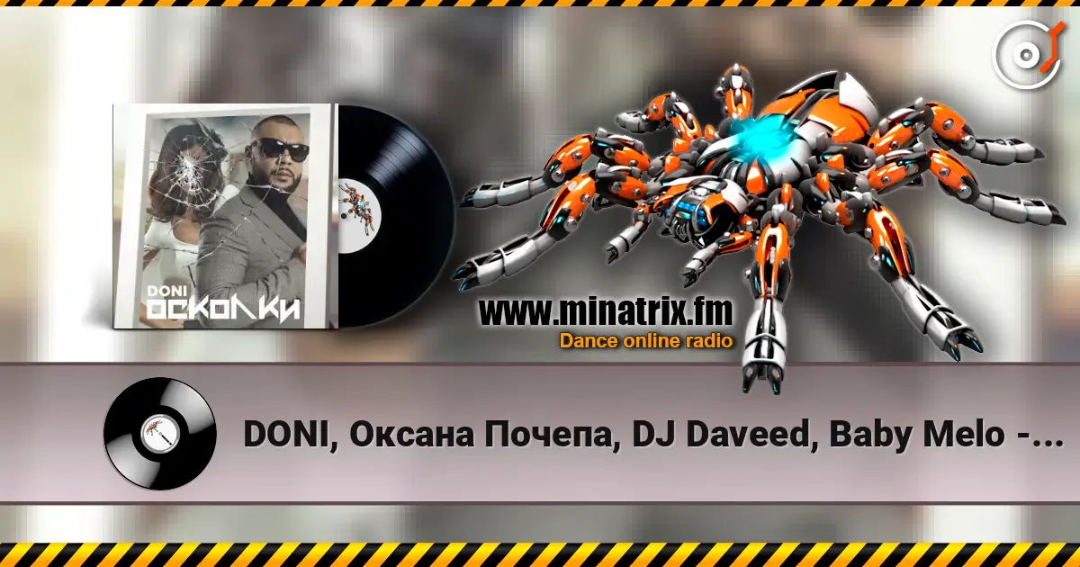 DONI, Оксана Почепа, DJ Daveed, Baby Melo - Хорошо с тобой escuchar online en alta calidad | Minatrix.FM