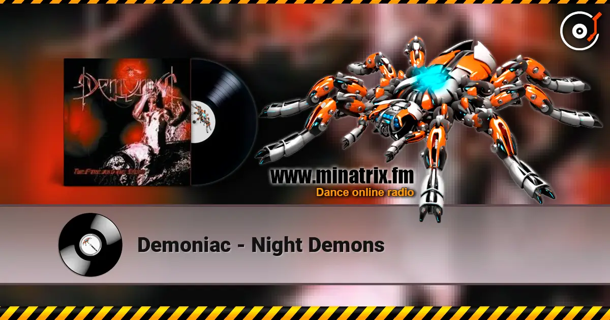 Demoniac - Night Demons escuchar online en alta calidad | Minatrix.FM