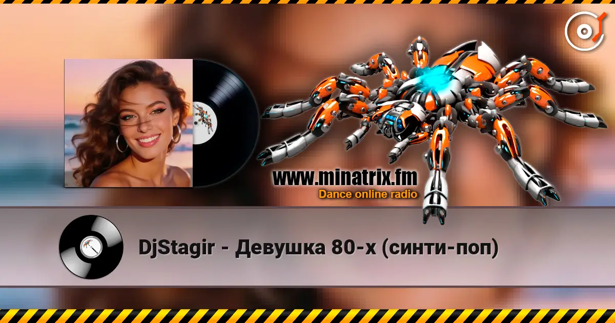DjStagir - Девушка 80-х (синти-поп) escuchar online en alta calidad | Minatrix.FM