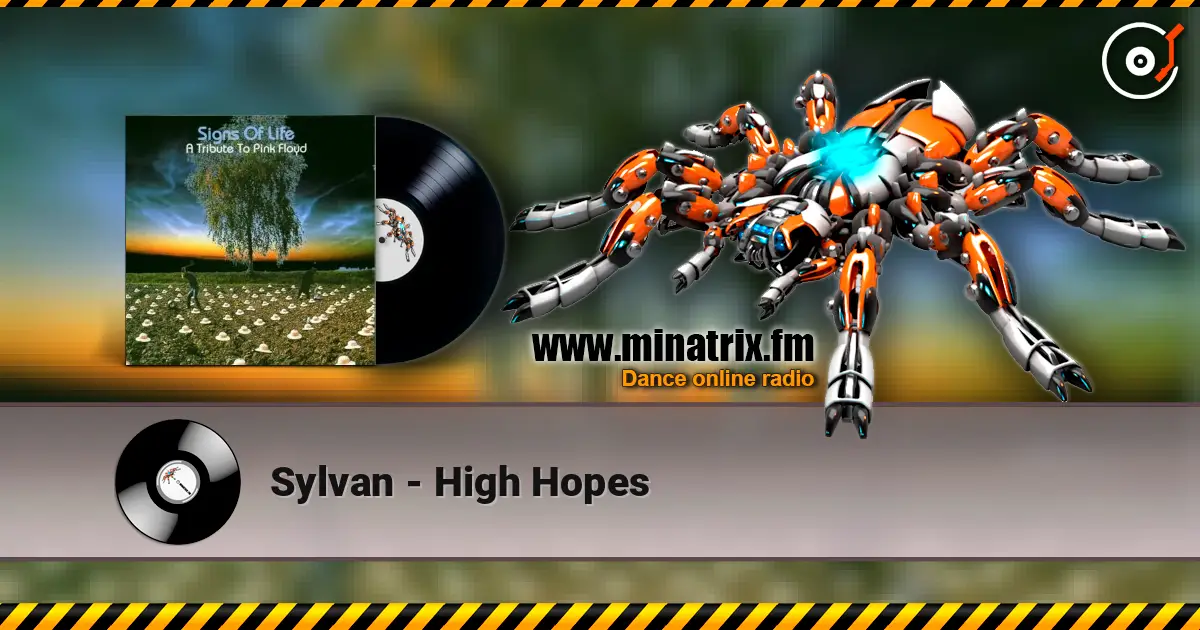 Sylvan - High Hopes escuchar online en alta calidad | Minatrix.FM