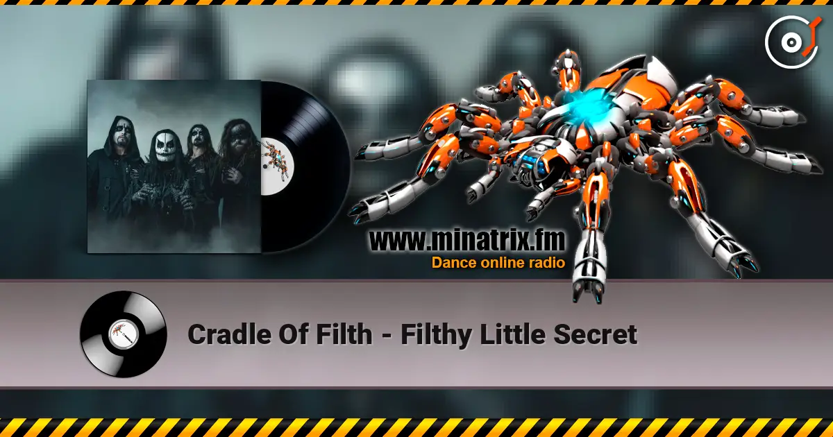 Cradle Of Filth - Filthy Little Secret escuchar online en alta calidad | Minatrix.FM