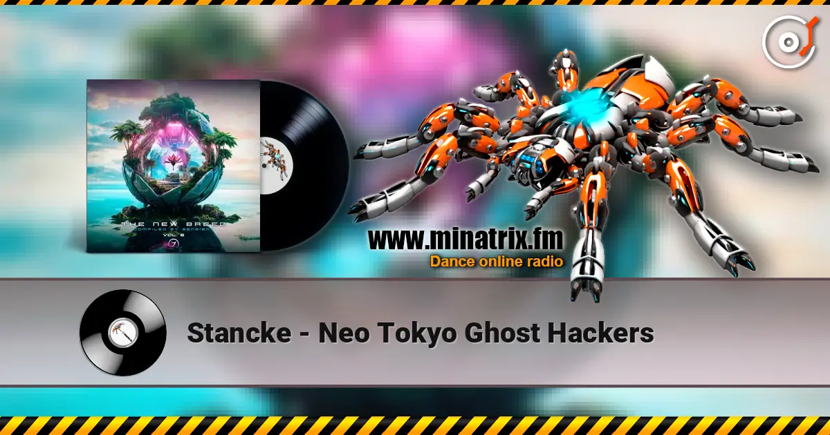 Stancke - Neo Tokyo Ghost Hackers escuchar online en alta calidad | Minatrix.FM