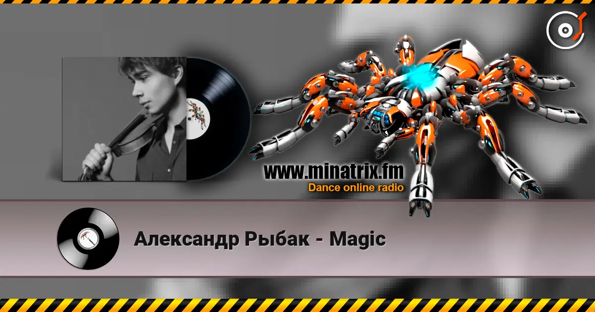 Александр Рыбак - Magic escuchar online en alta calidad | Minatrix.FM
