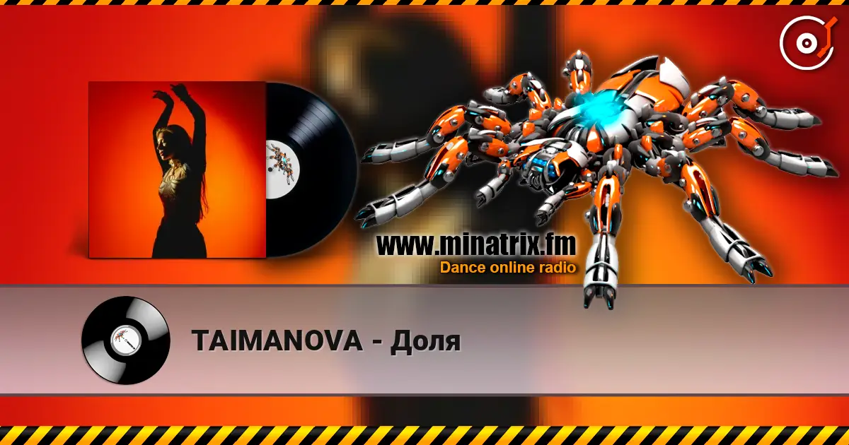 TAIMANOVA - Доля escuchar online en alta calidad | Minatrix.FM