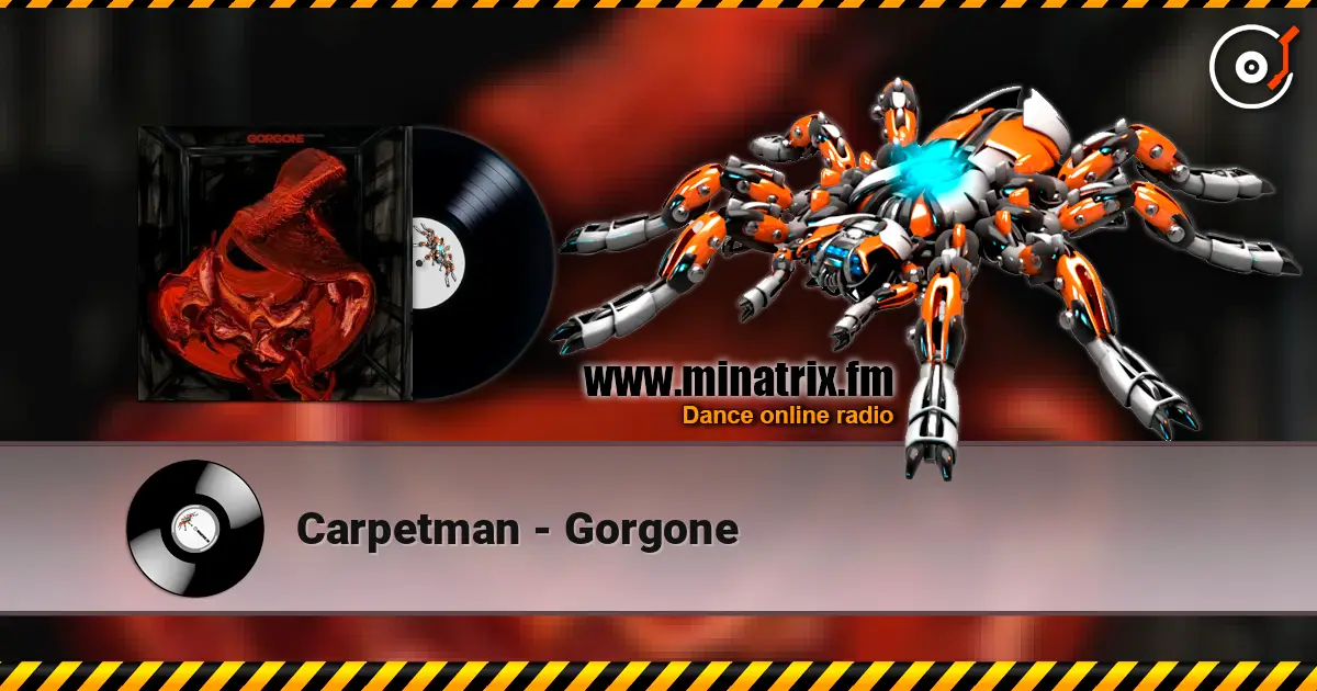Carpetman - Gorgone escuchar online en alta calidad | Minatrix.FM