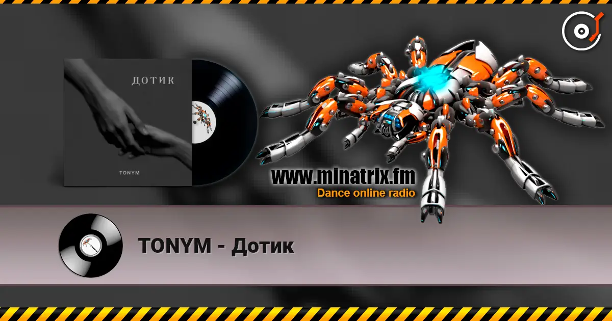 TONYM - Дотик escuchar online en alta calidad | Minatrix.FM