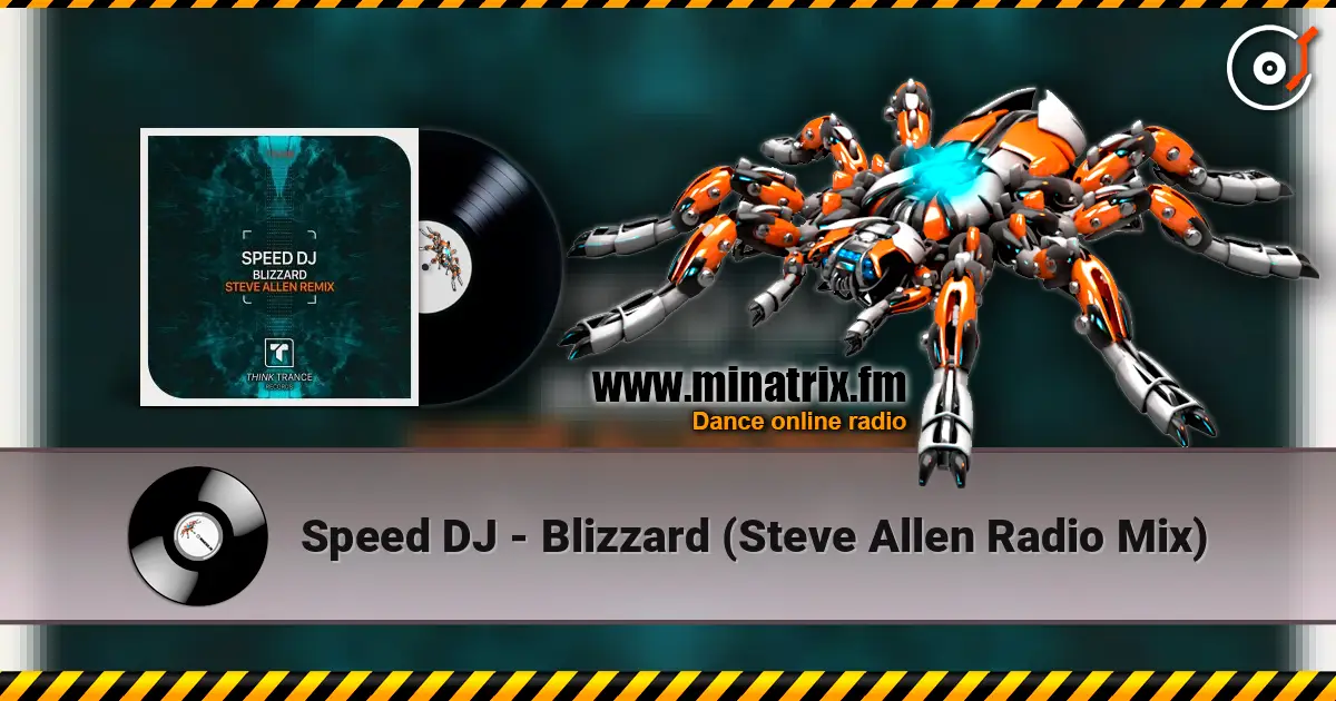 Speed DJ - Blizzard (Steve Allen Radio Mix) escuchar online en alta calidad | Minatrix.FM