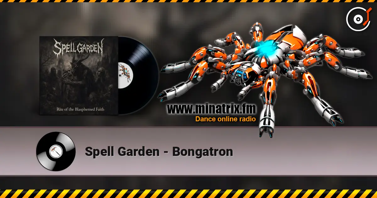 Spell Garden - Bongatron escuchar online en alta calidad | Minatrix.FM