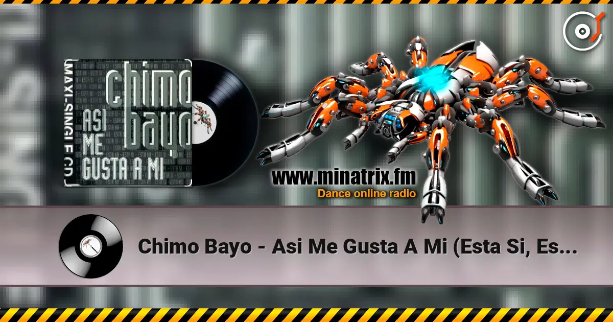 Chimo Bayo - Asi Me Gusta A Mi (Esta Si, Esta No) (Original Mix) escuchar online en alta calidad | Minatrix.FM