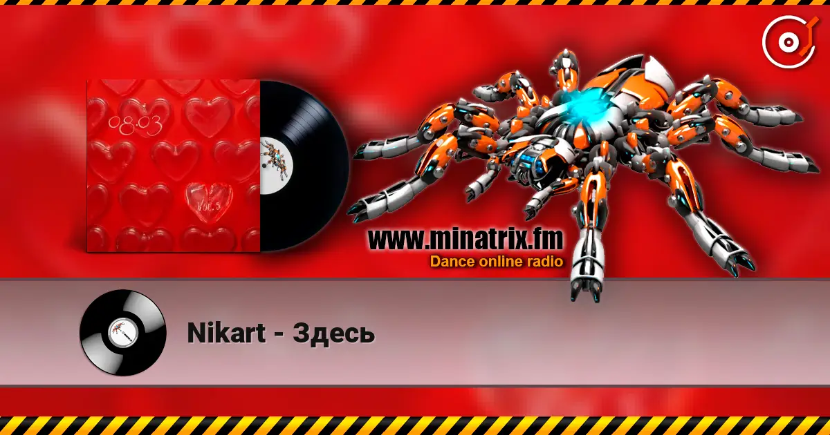 Nikart - Здесь escuchar online en alta calidad | Minatrix.FM