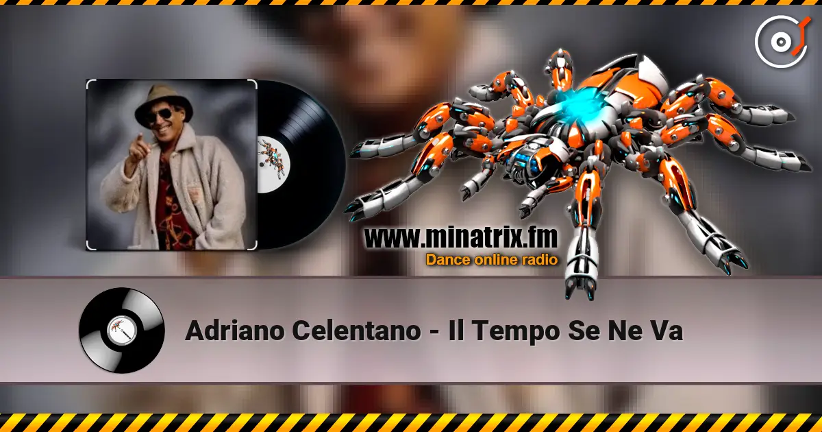 Adriano Celentano - Il Tempo Se Ne Va escuchar online en alta calidad | Minatrix.FM