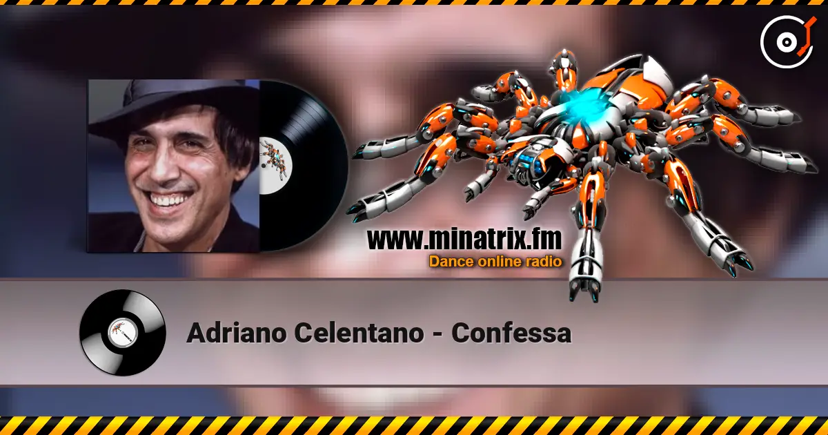 Adriano Celentano - Confessa escuchar online en alta calidad | Minatrix.FM