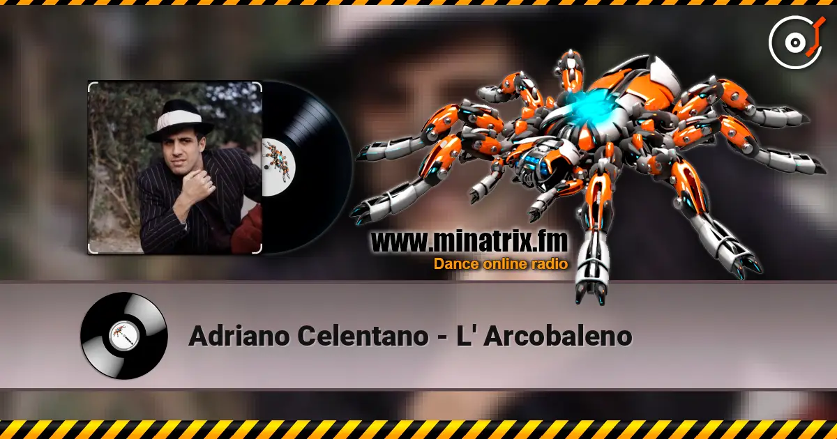Adriano Celentano - L' Arcobaleno escuchar online en alta calidad | Minatrix.FM