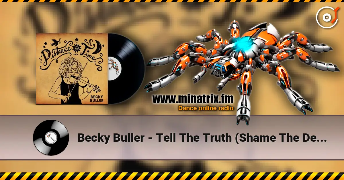 Becky Buller - Tell The Truth (Shame The Devil) escuchar online en alta calidad | Minatrix.FM