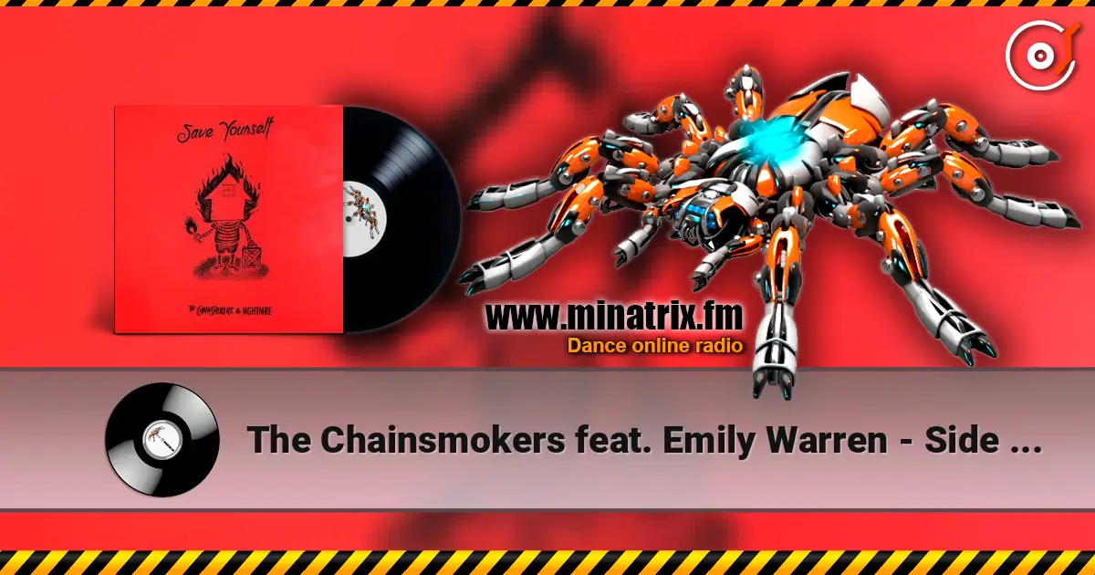 The Chainsmokers feat. Emily Warren - Side Effects escuchar online en alta calidad | Minatrix.FM