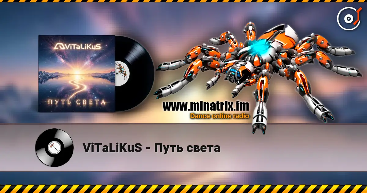 ViTaLiKuS - Путь света escuchar online en alta calidad | Minatrix.FM