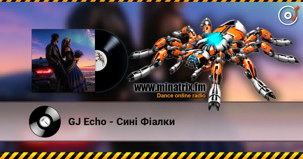 GJ Echo - Сині Фіалки escuchar online en alta calidad | Minatrix.FM