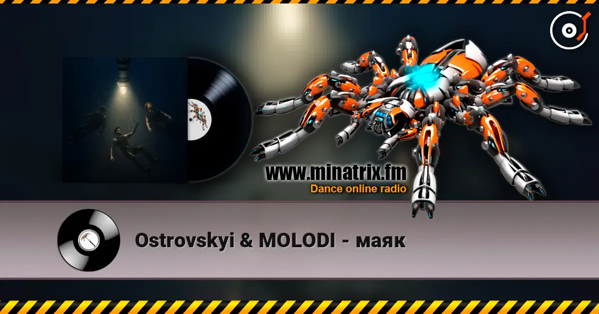 Ostrovskyi & MOLODI - маяк escuchar online en alta calidad | Minatrix.FM