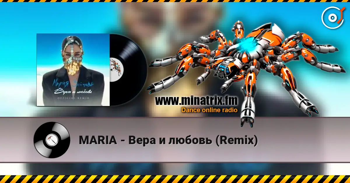 MARIA - Вера и любовь (Remix) escuchar online en alta calidad | Minatrix.FM