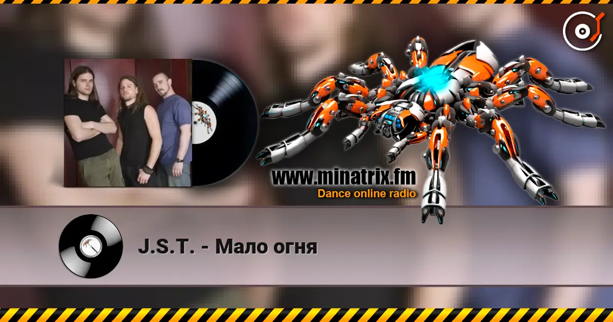 J.S.T. - Мало огня escuchar online en alta calidad | Minatrix.FM