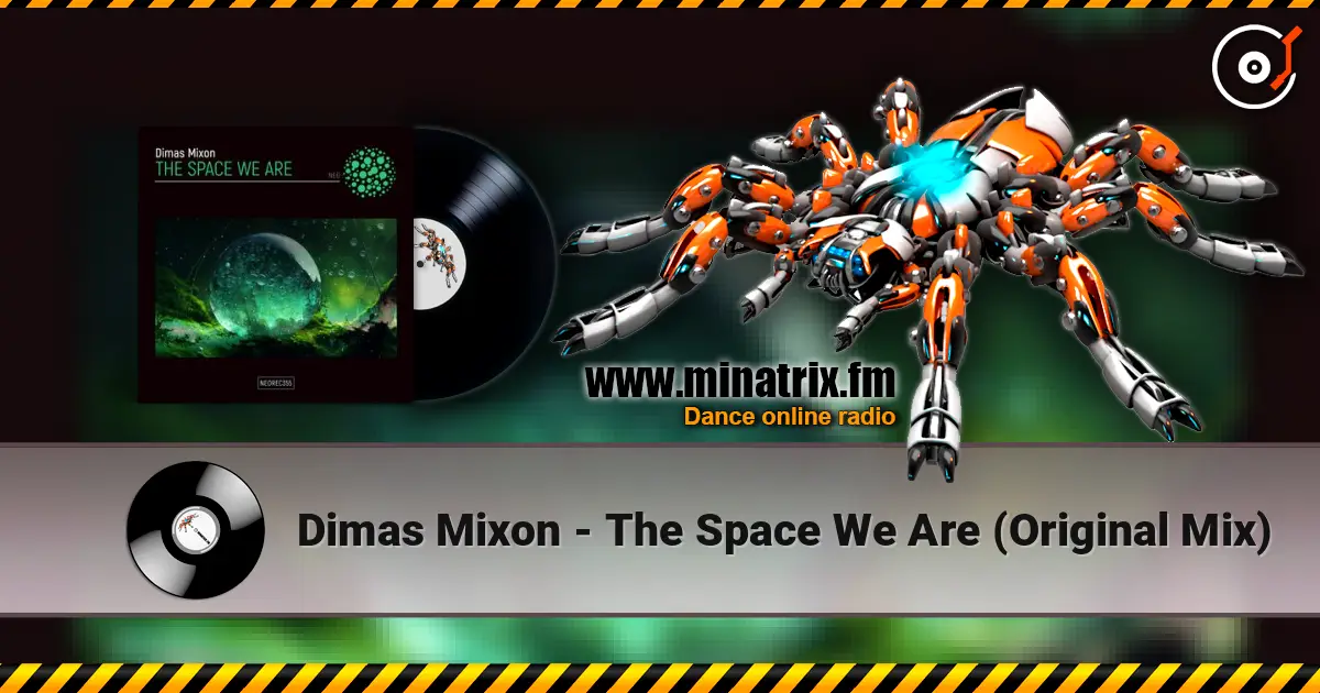 Dimas Mixon - The Space We Are (Original Mix) escuchar online en alta calidad | Minatrix.FM