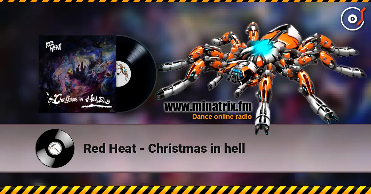 Red Heat - Christmas in hell escuchar online en alta calidad | Minatrix.FM