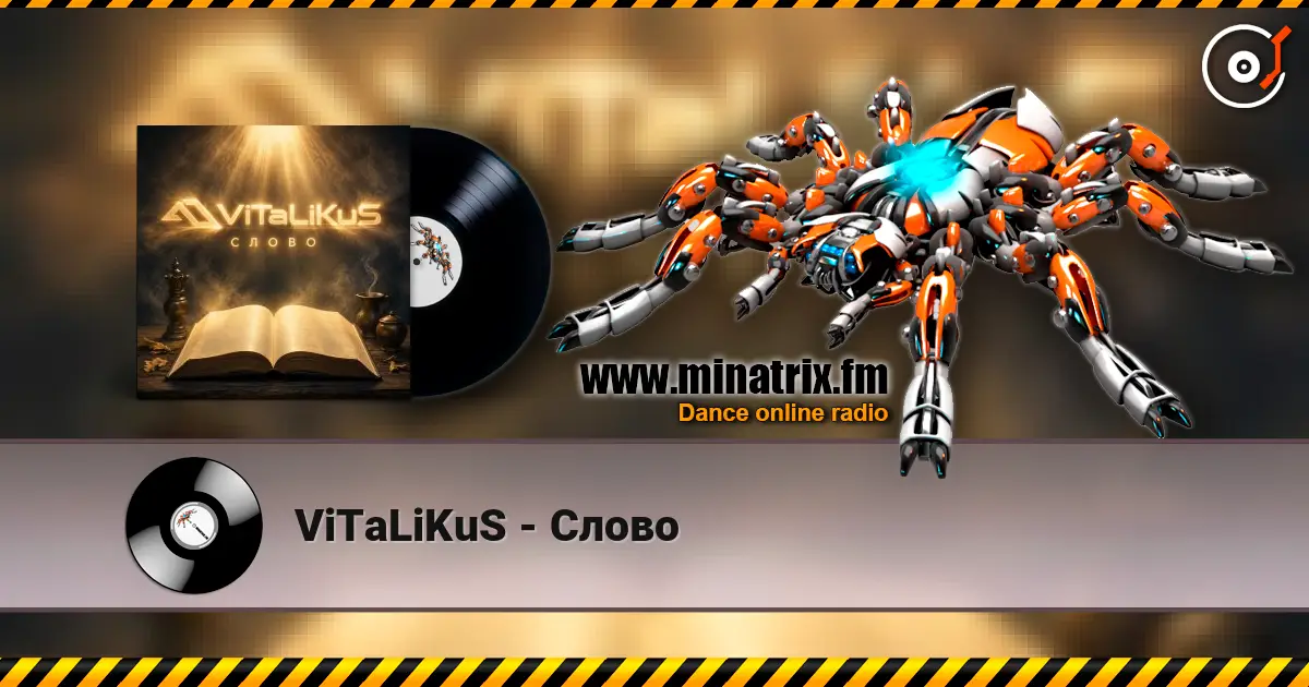 ViTaLiKuS - Слово escuchar online en alta calidad | Minatrix.FM